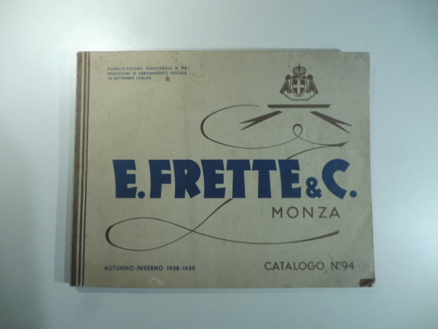 E. Frette & C. Monza. Catalogo autunno-inverno 1938-1939